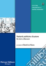 Varianti politiche d'autore. Da Verri a Manzoni libro