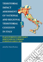 Territorial impact assessment of national and regional territorial cohesion in Italy libro