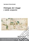 Filologia dei viaggi e delle scoperte libro