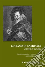 Filosofi in vendita. Ediz. critica libro