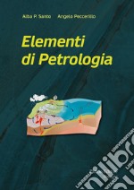 Elementi di petrologia libro