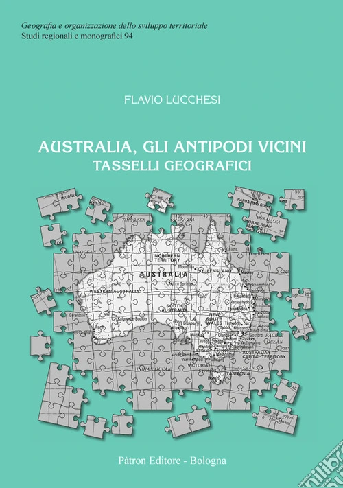 Australia, gli antipodi vicini tasselli geografici