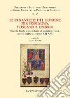 Le dinamiche del confine fra Romagna, Toscana e Umbria. Società locali, circolazione di uomini e merci, scambi culturali (secoli XIII-XVI) libro