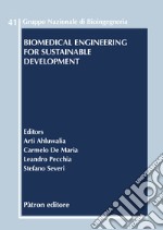 Biomedical engineering for sustainable development libro