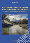 Paesaggio e beni culturali nella valle dell'Alcantara. Processi di recupero dell'identità territoriale. Con mappa a colori libro