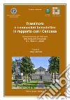 Frassinoro e i monasteri benedettini in rapporto con i Canossa (Giornata di studio per i 950 anni della fondazione dell'abbazia di S. Maria e S. Claudio) libro