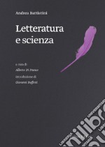 Letteratura e scienza libro