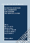 Neurotechnologies to understand and restore the nervous system libro