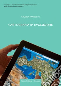 Cartografia in evoluzione libro