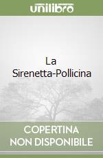 La Sirenetta-Pollicina libro