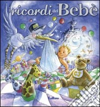 I ricordi del bebè