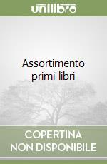 Assortimento primi libri libro
