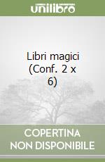 Libri magici (Conf. 2 x 6) libro