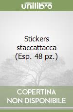 Stickers staccattacca (Esp. 48 pz.) libro