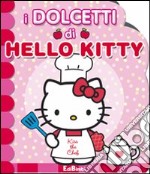 I Dolcetti di Hello Kitty libro