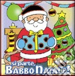 Si parte, Babbo Natale! Ediz. illustrata