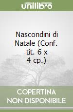 Nascondini di Natale (Conf. tit. 6 x 4 cp.) libro