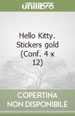 Hello Kitty. Stickers gold (Conf. 4 x 12) libro