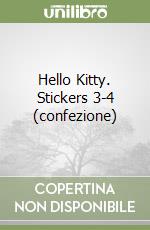 Hello Kitty. Stickers 3-4 (confezione) libro