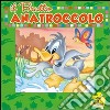 Il brutto anatroccolo. Ediz. illustrata. Con 5 puzzle libro