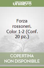 Forza rossoneri. Color 1-2 (Conf. 20 pz.) libro