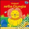 Animali nella giungla. Libri nascondino. Libro pop-up. Ediz. illustrata libro