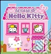 La casa di Hello Kitty libro