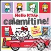 Calamitine! Hello Kitty libro
