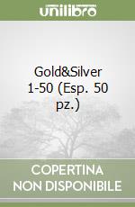 Gold&Silver 1-50 (Esp. 50 pz.) libro