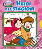 Heidi e le stagioni libro