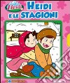 Heidi e le stagioni libro