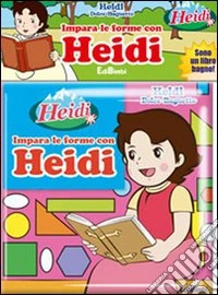 Impara le forme con Heidi