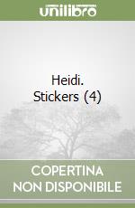 Heidi. Stickers (4) libro