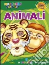 Animali. Maschere pop-up. Ediz. illustrata. Con gadget libro