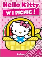 W i pic nic! Hello Kitty. Ediz. illustrata libro