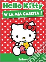 La mia casetta! Hello Kitty libro