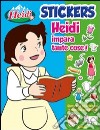 Heidi impara tante cose. Con adesivi libro