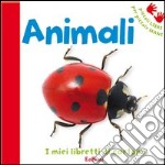 Gli animali. Ediz. illustrata libro