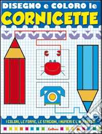 Disegno e coloro le cornicette