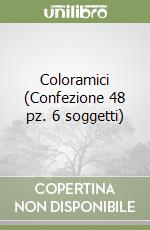 Coloramici (Confezione 48 pz. 6 soggetti) libro