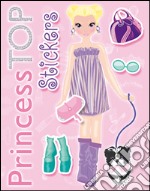 Stickers. Princess Top. Vol. 3 libro