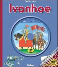 Ivanhoe. Con DVD
