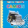 Camion. Ediz. illustrata libro