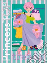 Trendy verde. Princess Top. Vol. 1 libro