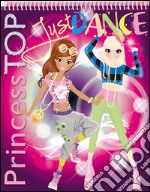 Just dance viola. Princess Top e adesivi. Con gadget. Vol. 2 libro