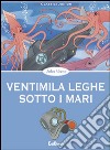 Ventimila leghe sotto i mari libro