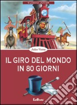 Il giro del mondo in 80 giorni libro