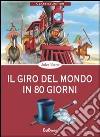 Il giro del mondo in 80 giorni libro