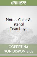 Motor. Color & stencil Teamboys libro