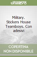 Military. Stickers House Teamboys. Con adesivi libro